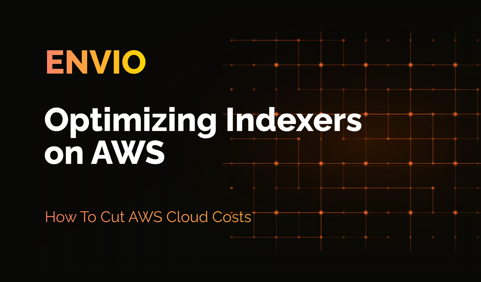 Optimizing Blockchain Indexers on AWS
