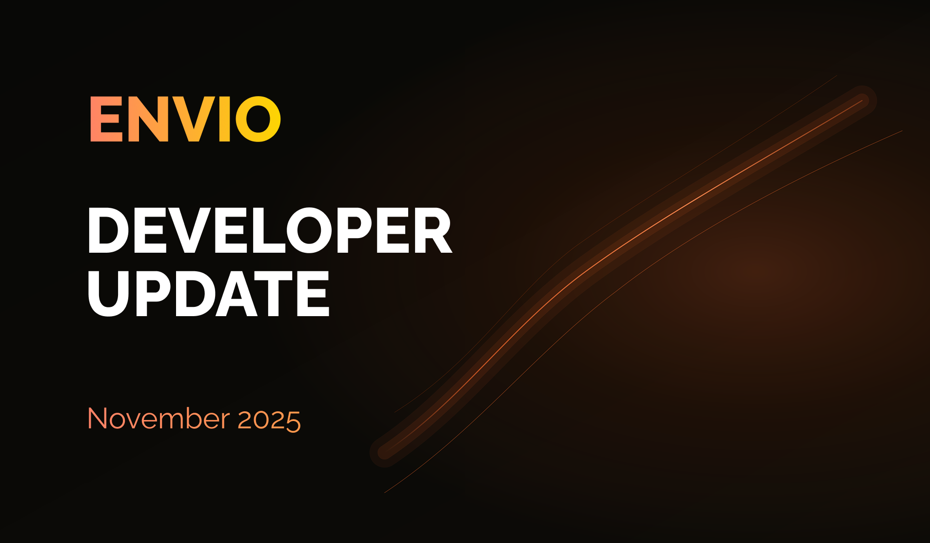 Envio Developer Update November 2025