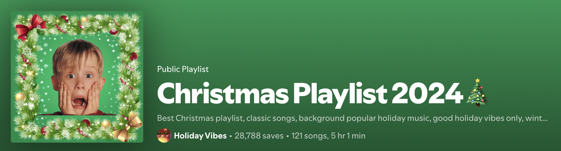 Spotify Christmas Playlist 2024 cover under Holiday Vibes with 28,788 saves and 121 songs