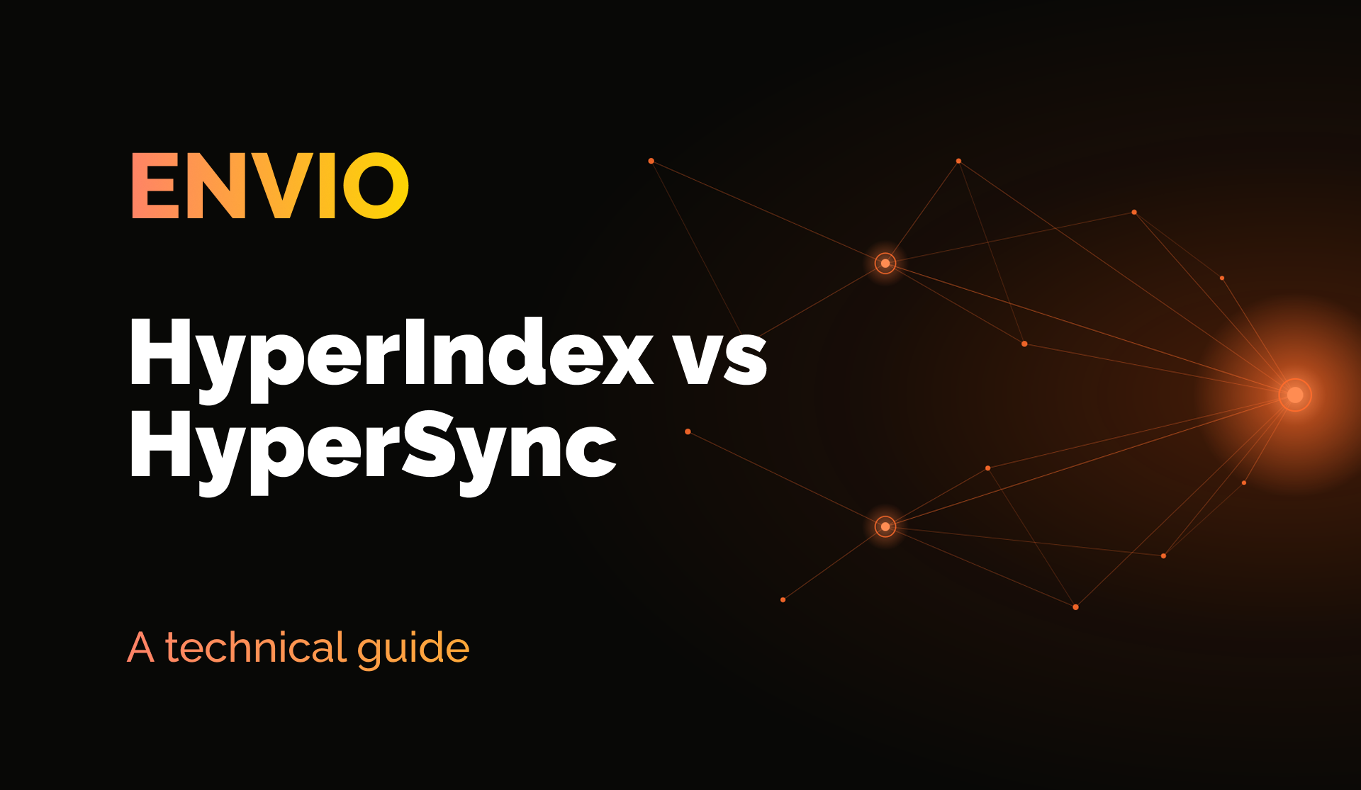 When to use HyperIndex vs HyperSync